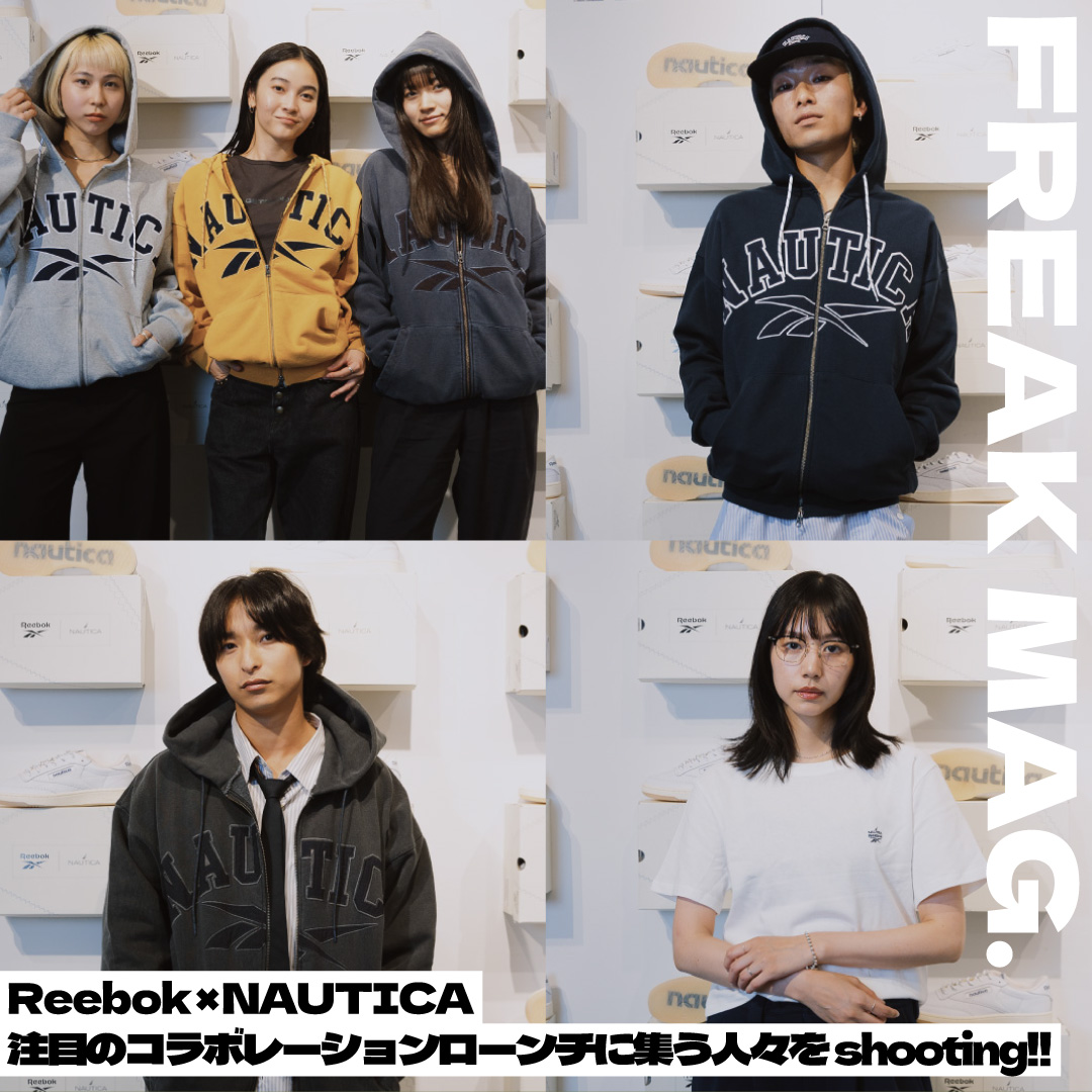 Reebok×NAUTICA 注目のコラボレーションローンチに集う人々をshooting!!